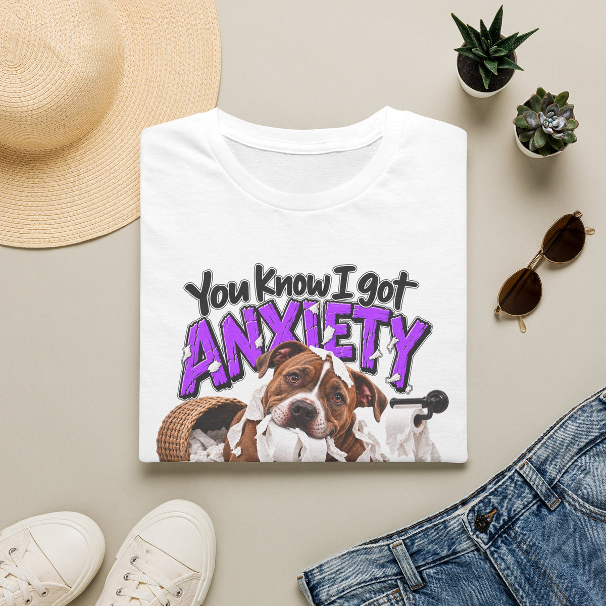 You Know I Got Anxiety Dog T-Shirt — Funny Canine Chaos Graphic Tee