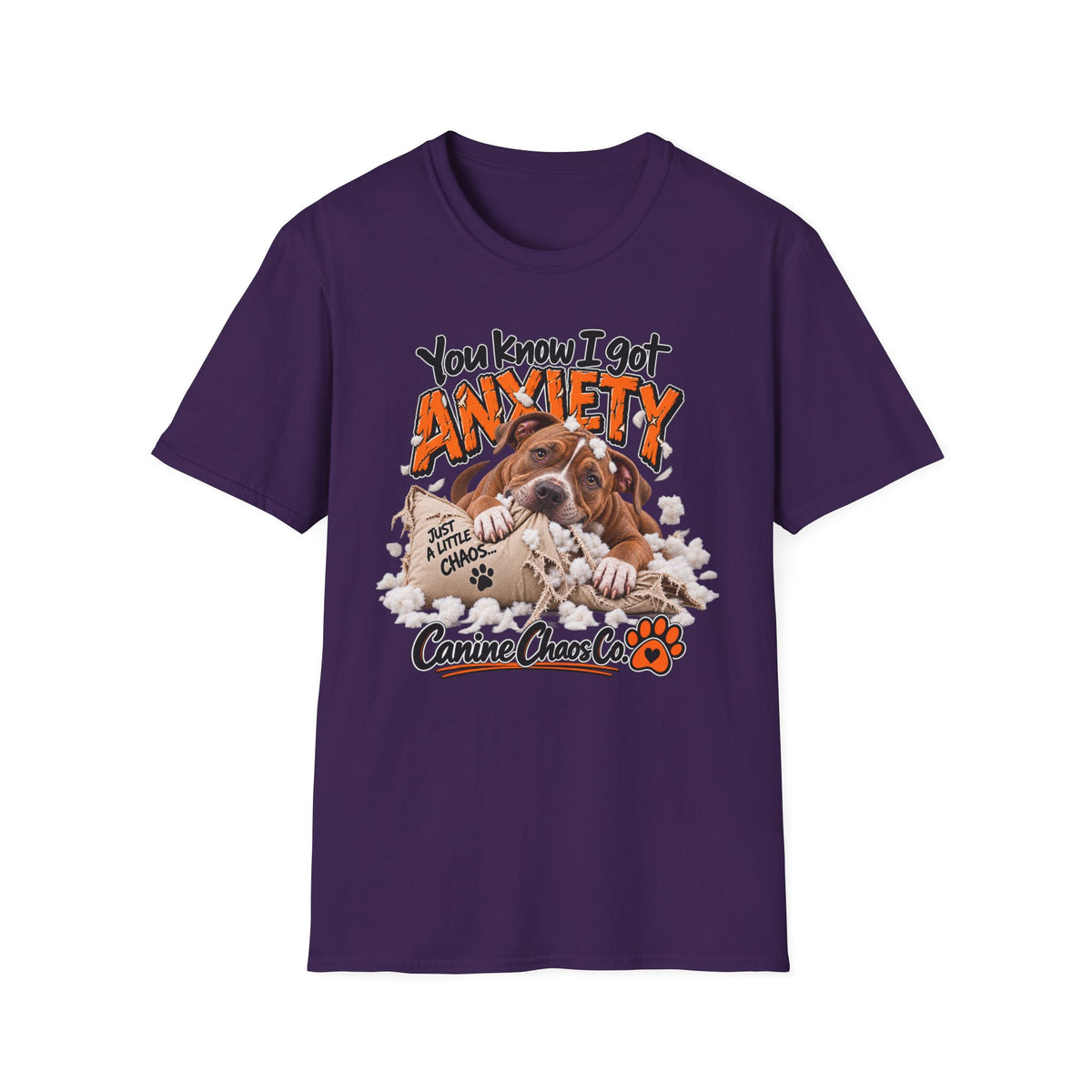 T-Shirt — 'You Know I Got Anxiety' Cute Chewing Dog Graphic Tee