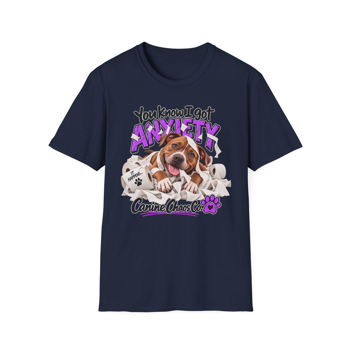Anxiety Dog T-Shirt — "You Know I Got Anxiety" Cute Pitbull Paw Graphic Tee