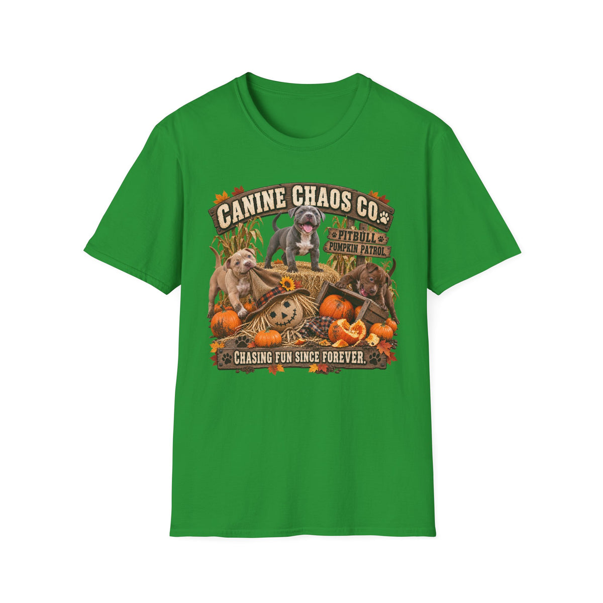 Canine Chaos Co. Fall Dogs T-Shirt — "Chasing Fun Since Forever"