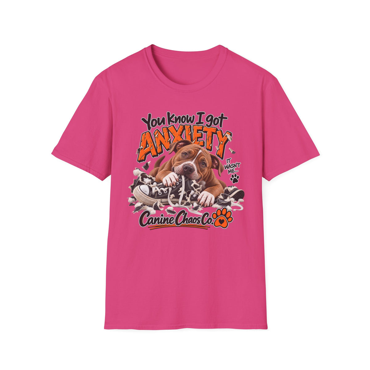 Dog Anxiety T-Shirt — "You Know I Got Anxiety" Cute Pup Graphic Tee