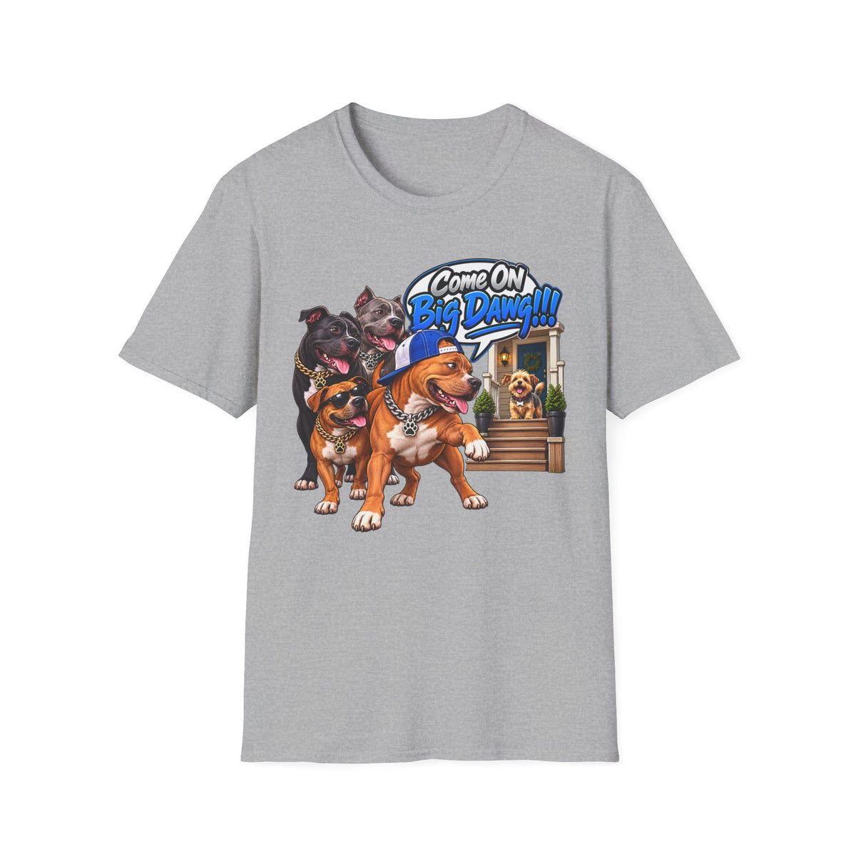 “Come On Big Dawg!!!” Dog Pack Graphic T-Shirt