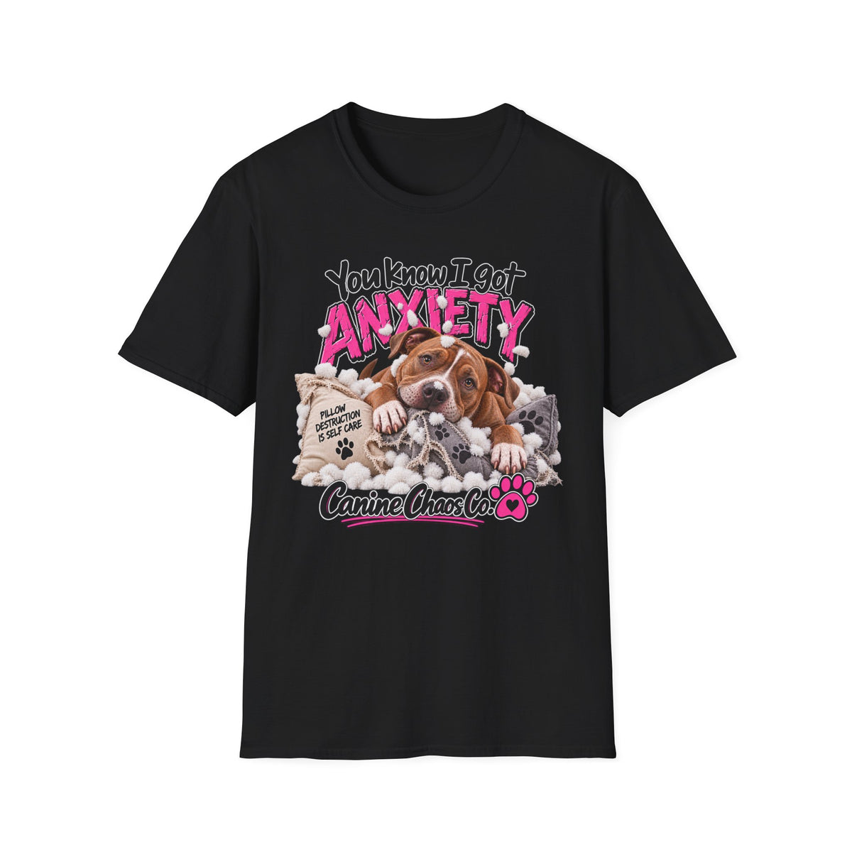 You Know I Got Anxiety Puppy T-Shirt — Funny Dog Anxiety Graphic Tee