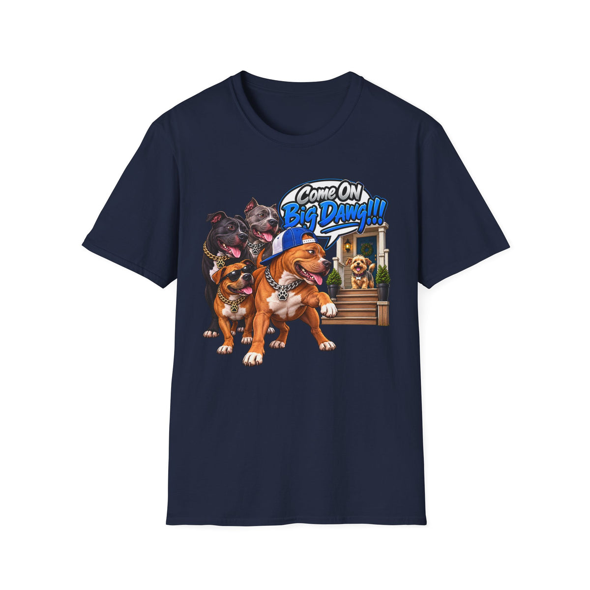 “Come On Big Dawg!!!” Dog Pack Graphic T-Shirt