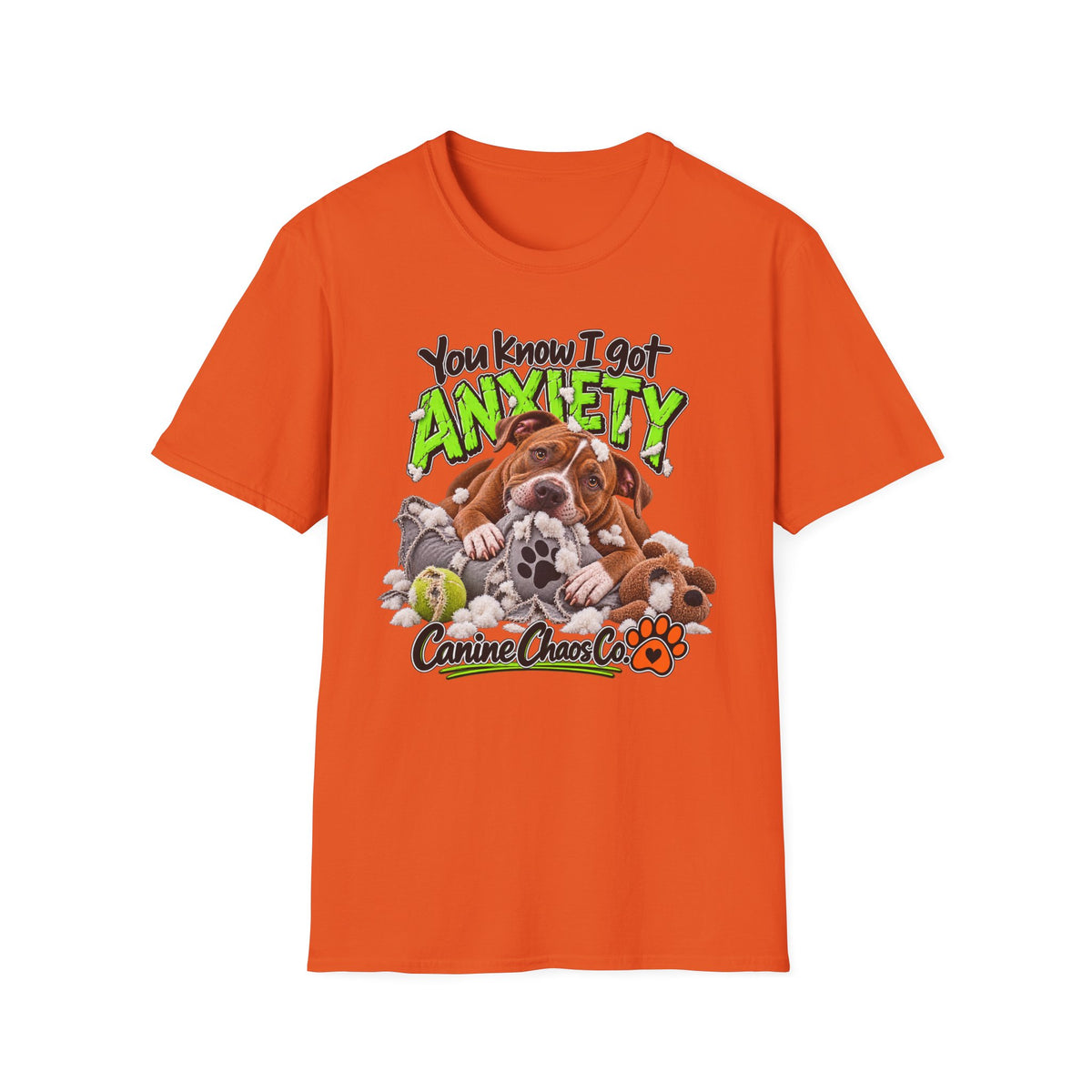 Anxiety Dog T-Shirt — "You Know I Got Anxiety" Cute Puppy Graphic Tee