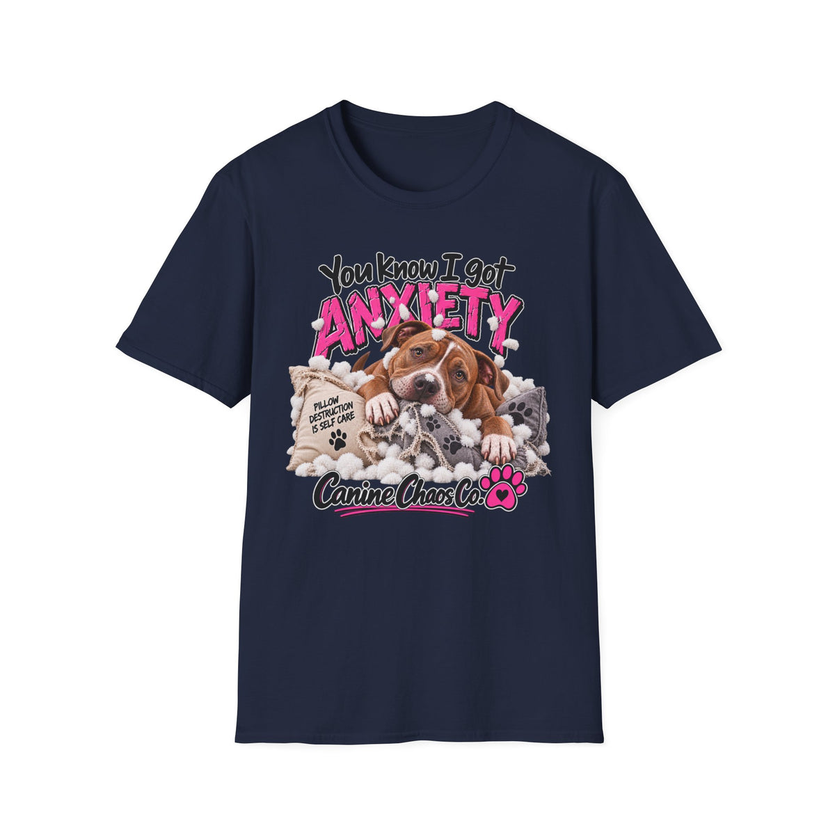 You Know I Got Anxiety Puppy T-Shirt — Funny Dog Anxiety Graphic Tee