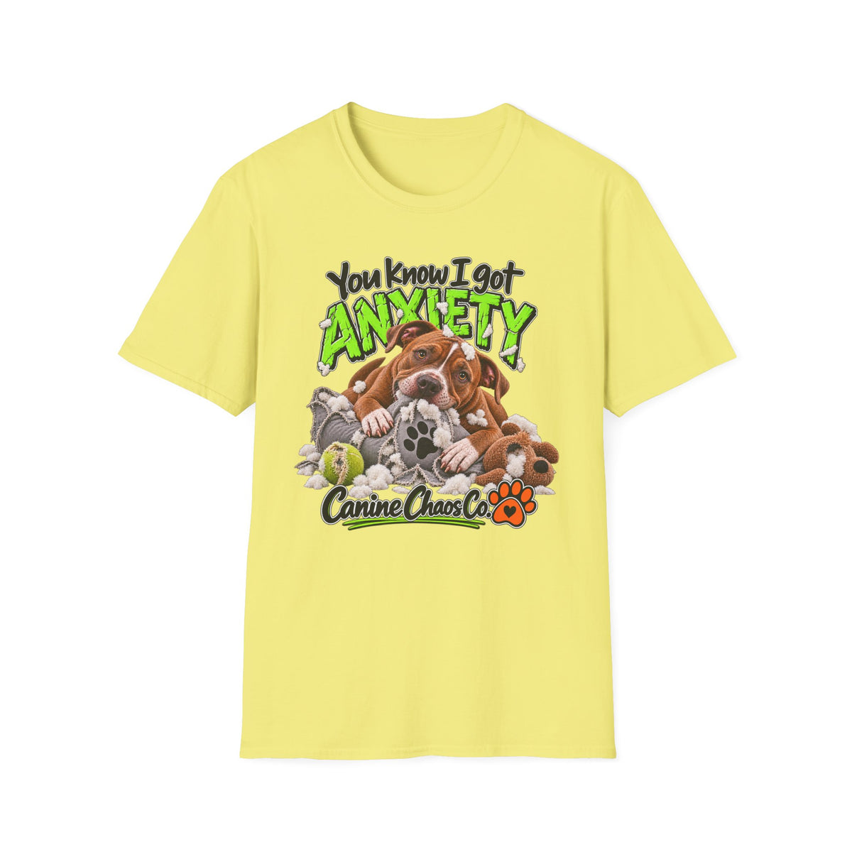 Anxiety Dog T-Shirt — "You Know I Got Anxiety" Cute Puppy Graphic Tee