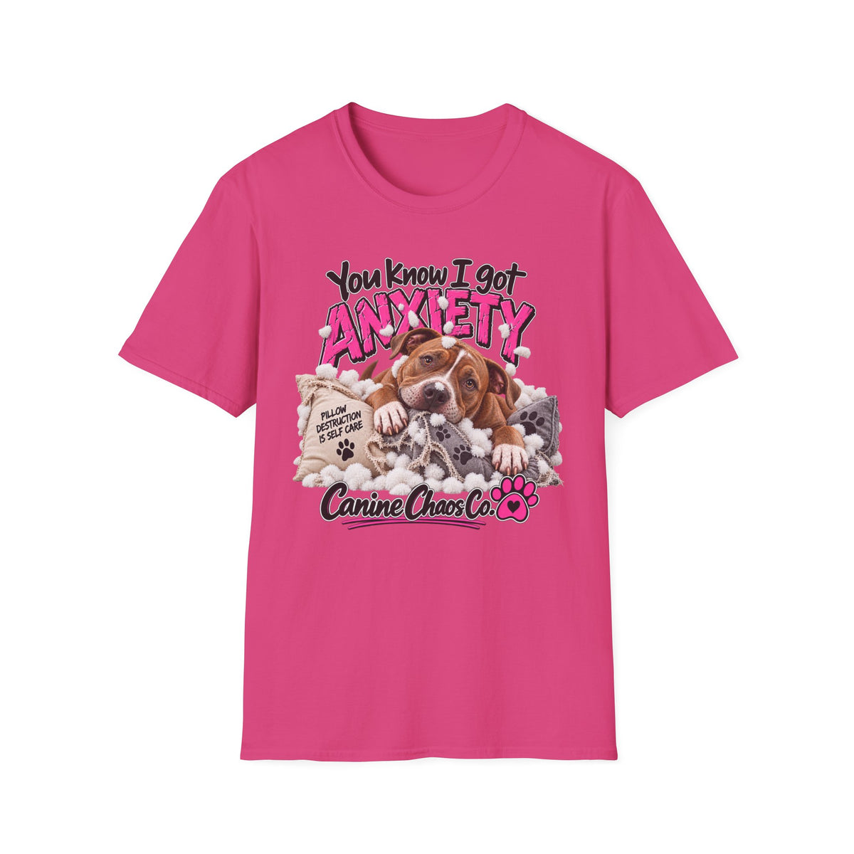 You Know I Got Anxiety Puppy T-Shirt — Funny Dog Anxiety Graphic Tee